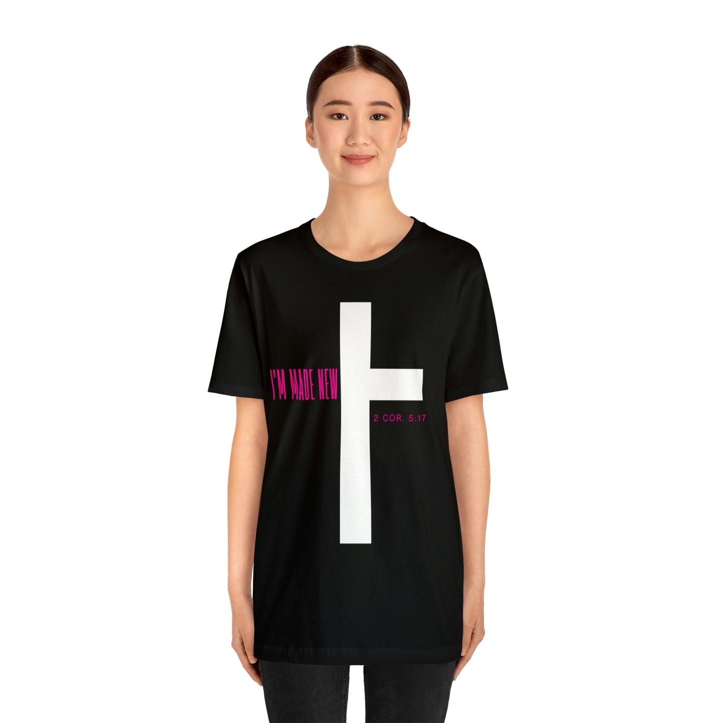 I'm Made New | CrossChristian Shirt, Jesus Shirt, Religious, Church Tee, Faith Shirt, Unisex Shirt, Inspirational Shirt, Aesthetic Christian, Shirt Christian Streetwear