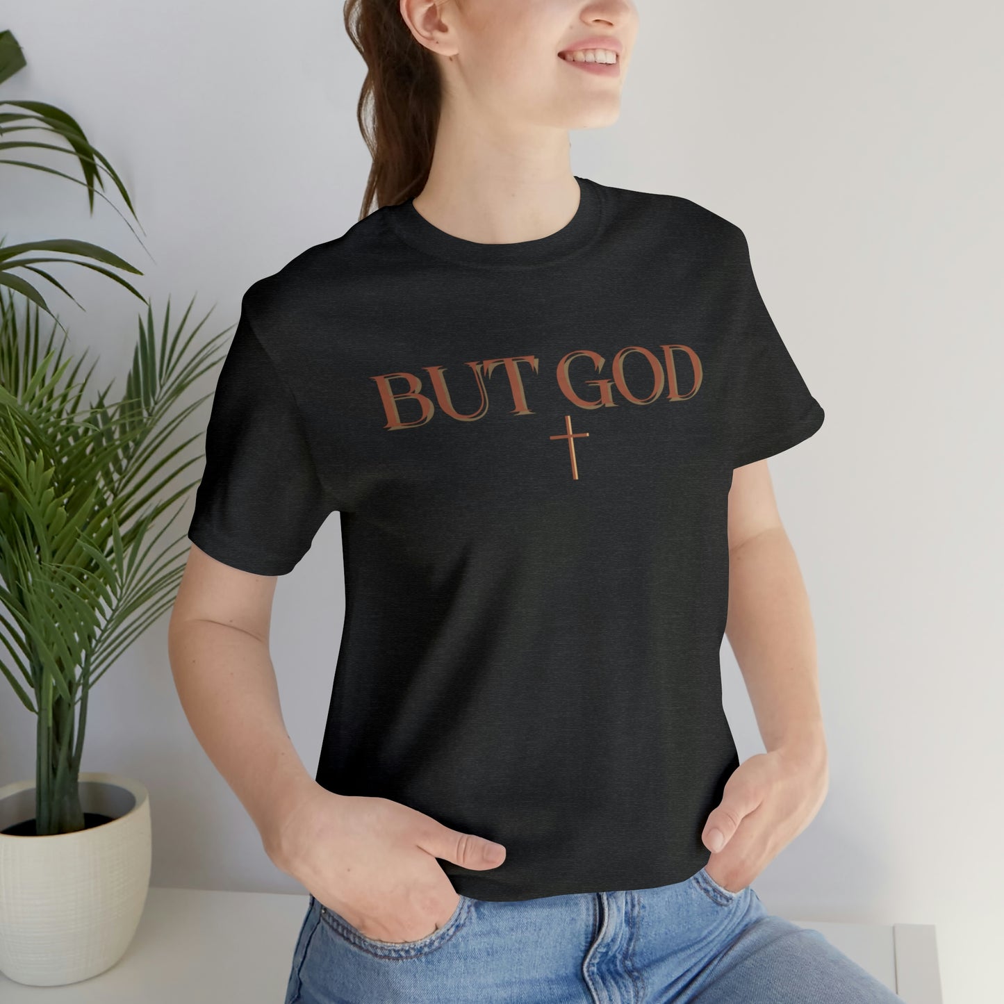 But God, Christian Shirt, Jesus Shirt, Religious, Church Tee, Faith Shirt, Unisex Shirt, Inspirational Shirt, Aesthetic Christian, Shirt Christian Streetwear