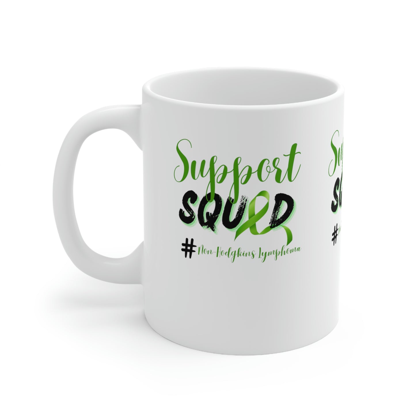 Support Squad Non- Hodgkins Lymphoma Coffee Mug 11oz