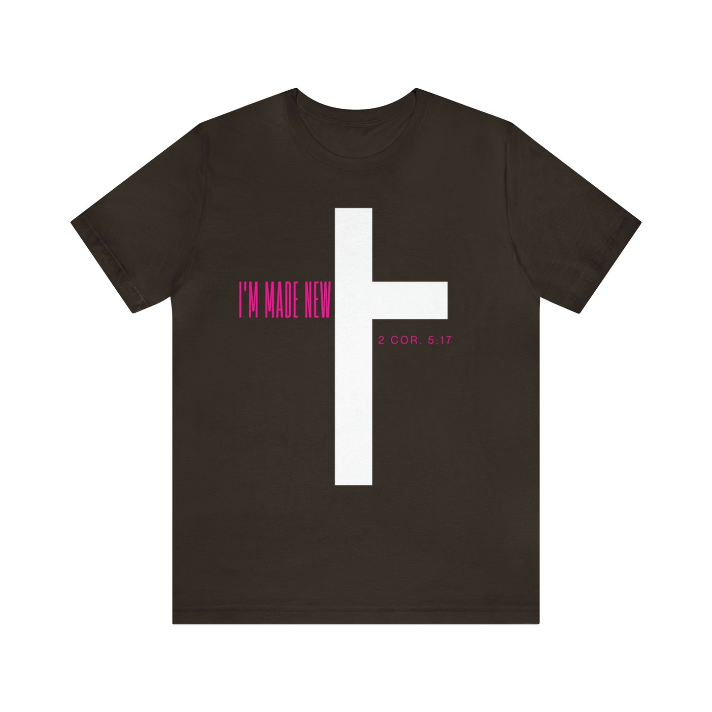 I'm Made New | CrossChristian Shirt, Jesus Shirt, Religious, Church Tee, Faith Shirt, Unisex Shirt, Inspirational Shirt, Aesthetic Christian, Shirt Christian Streetwear