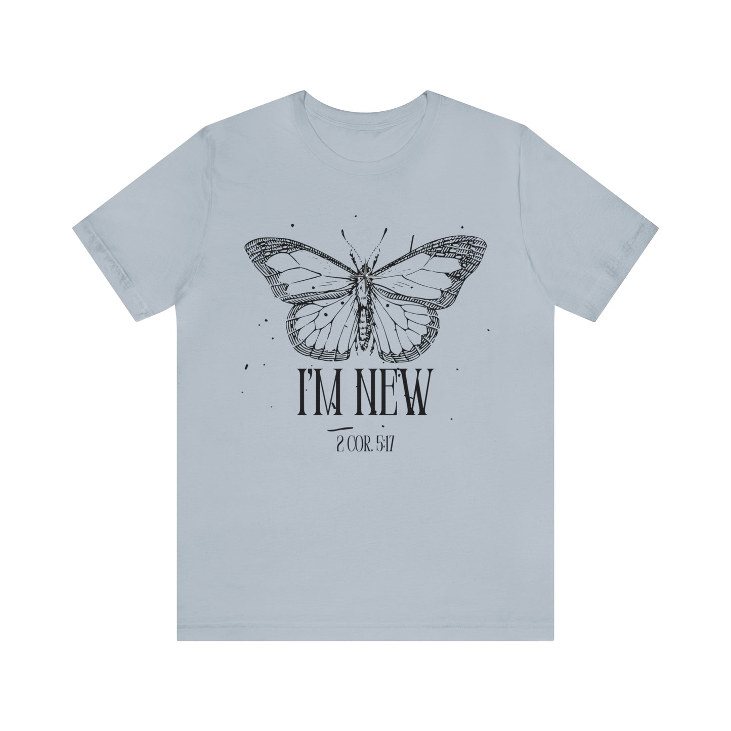 I'm New | Black Butterfly Christian Shirt, Jesus Shirt, Religious, Church Tee, Faith Shirt, Unisex Shirt, Inspirational Shirt, Aesthetic Christian, Shirt Christian Streetwear