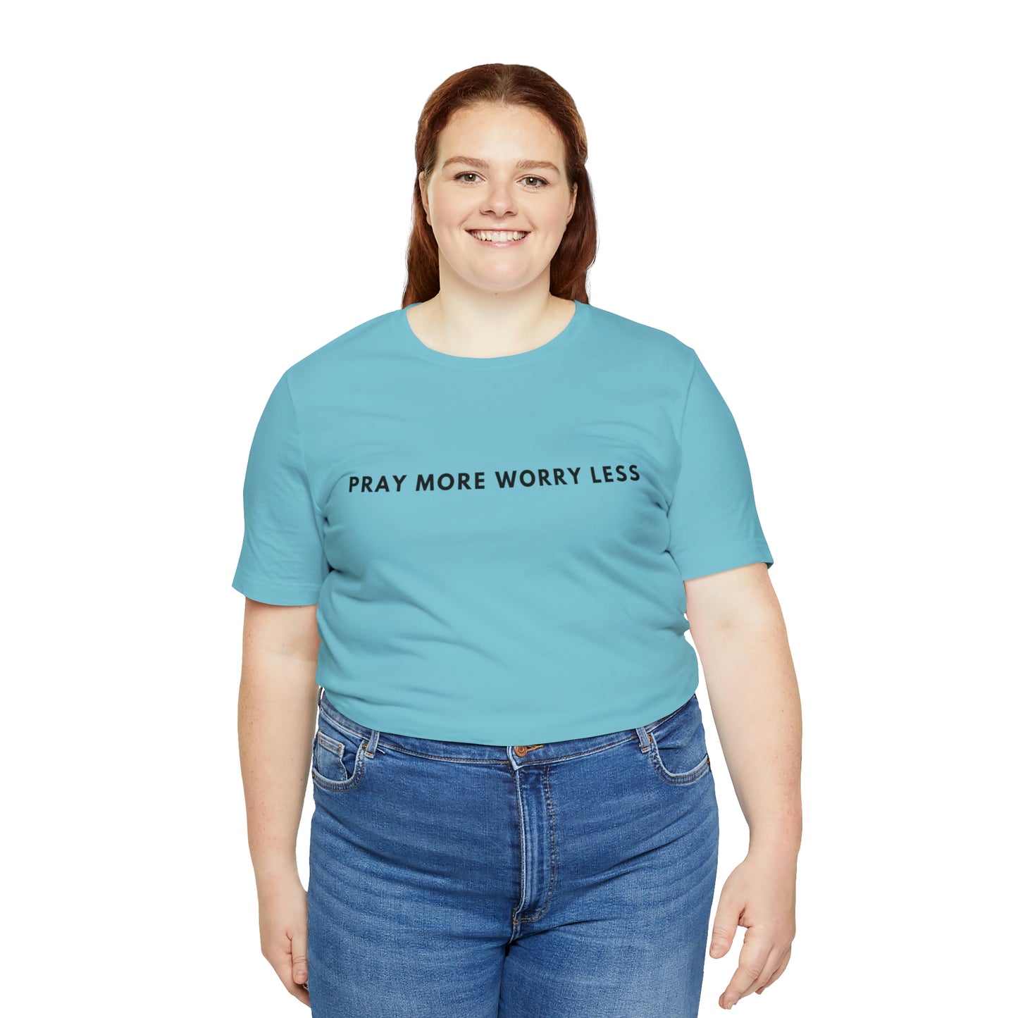 Pray More Worry Less, Christian Shirt, Jesus Shirt, Religious, Church Tee, Faith Shirt, Unisex Shirt, Inspirational Shirt, Aesthetic Christian, Shirt Christian Streetwear