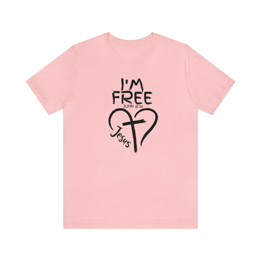 I'm Free, Christian Shirt, Jesus Shirt, Religious, Church Tee, Faith Shirt, Unisex Shirt, Inspirational Shirt, Aesthetic Christian, Shirt Christian Streetwear