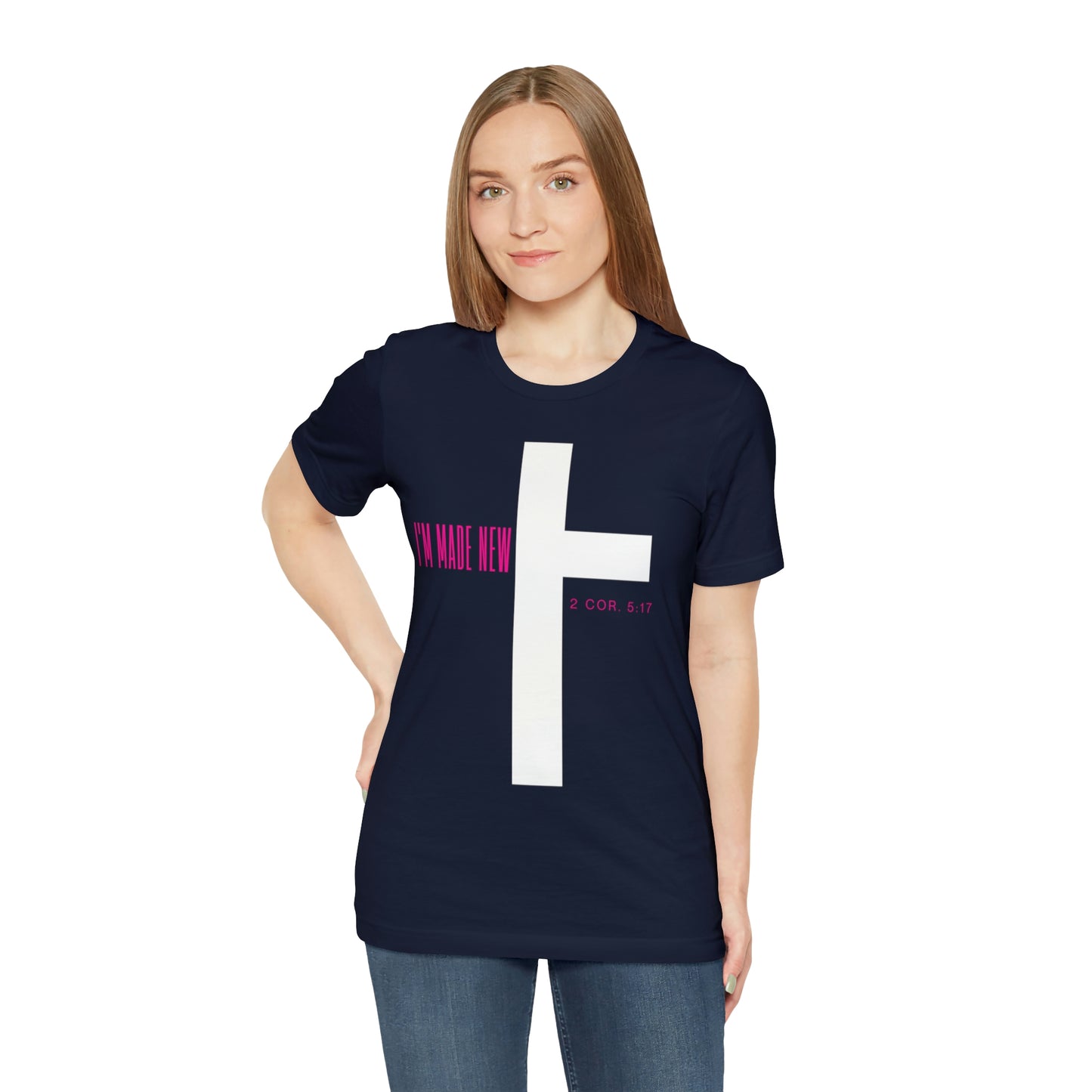 I'm Made New | CrossChristian Shirt, Jesus Shirt, Religious, Church Tee, Faith Shirt, Unisex Shirt, Inspirational Shirt, Aesthetic Christian, Shirt Christian Streetwear