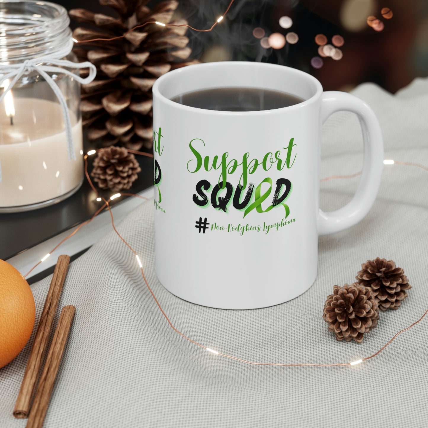 Support Squad Non- Hodgkins Lymphoma Coffee Mug 11oz