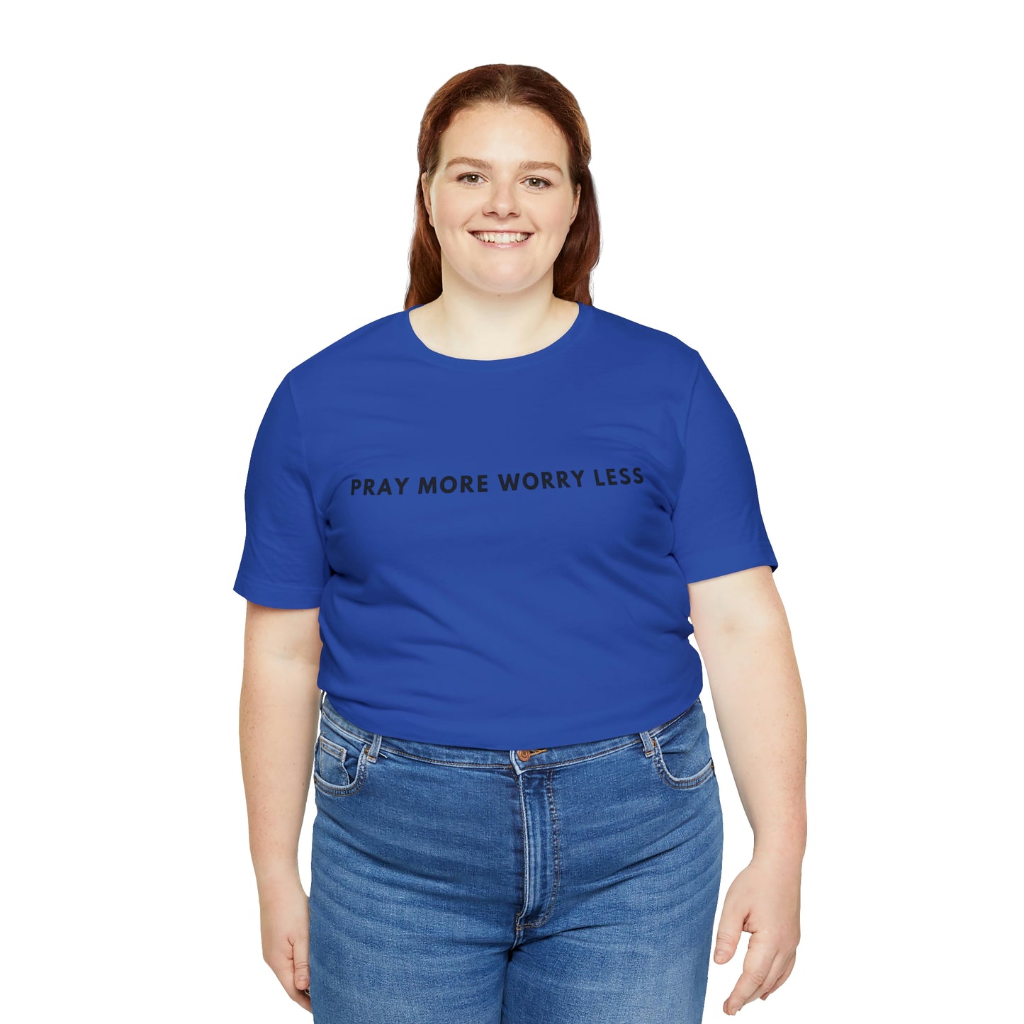 Pray More Worry Less, Christian Shirt, Jesus Shirt, Religious, Church Tee, Faith Shirt, Unisex Shirt, Inspirational Shirt, Aesthetic Christian, Shirt Christian Streetwear