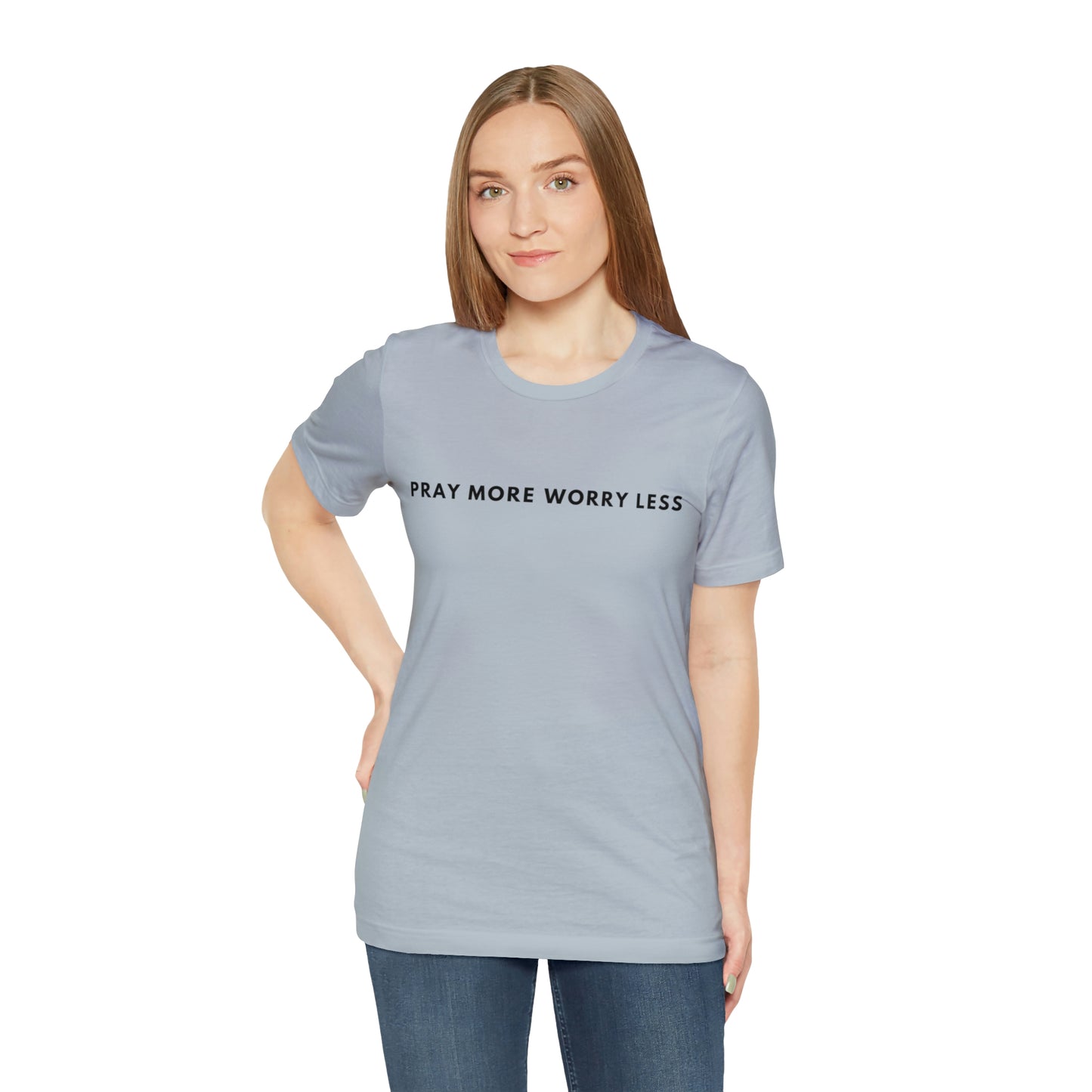 Pray More Worry Less, Christian Shirt, Jesus Shirt, Religious, Church Tee, Faith Shirt, Unisex Shirt, Inspirational Shirt, Aesthetic Christian, Shirt Christian Streetwear