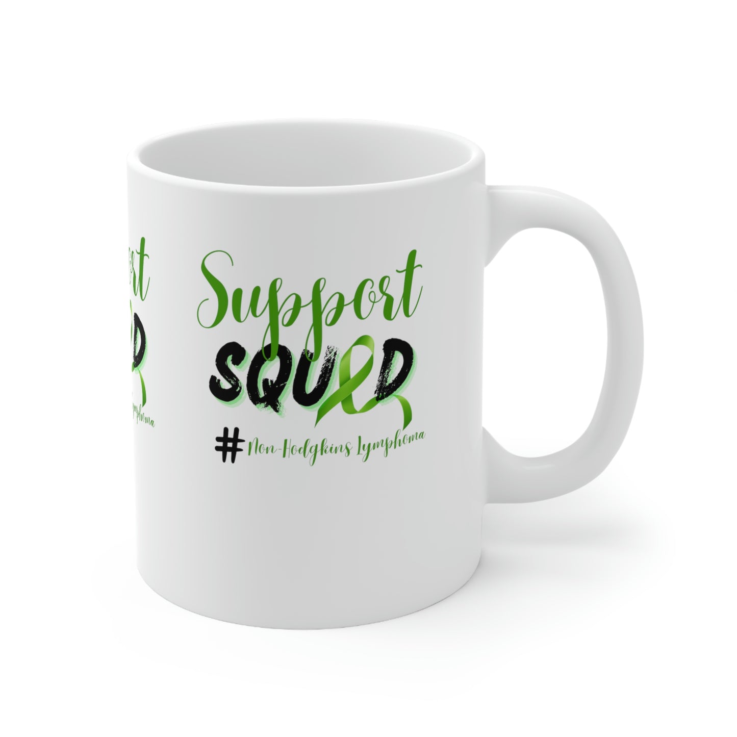 Support Squad Non- Hodgkins Lymphoma Coffee Mug 11oz