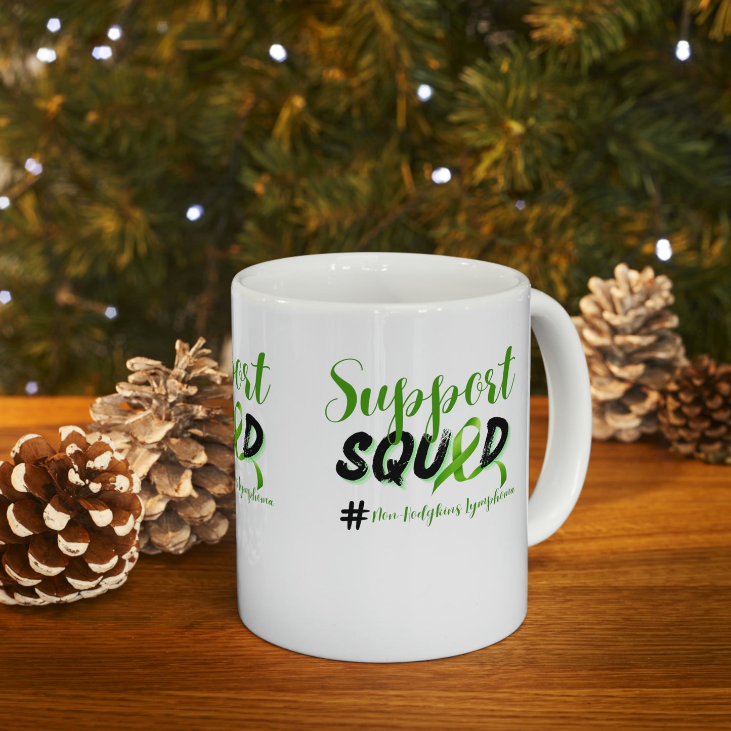 Support Squad Non- Hodgkins Lymphoma Coffee Mug 11oz